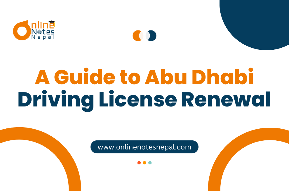 A Guide to Abu Dhabi Driving License Renewal